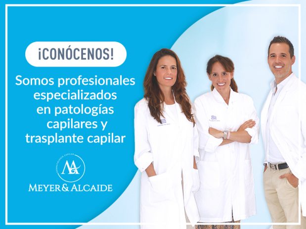 Bienvenidos a nuestra Clínica de Dermatología Capilar Meyer & Alcaide