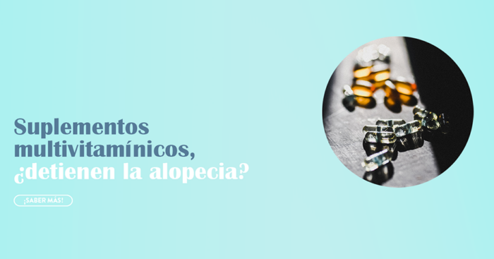 Suplementos para la alopecia. ¿Son realmente efectivos?